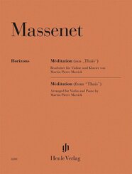 Jules Massenet - M&eacute;ditation (aus "Tha&iuml;s")
