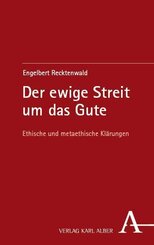 Der ewige Streit um das Gute