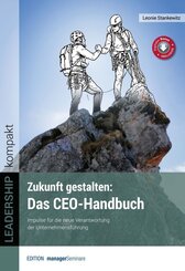 Zukunft gestalten: Das CEO-Handbuch