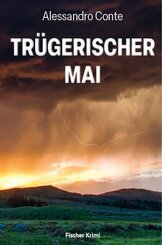 Tr&uuml;gerischer Mai