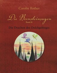 Die Bernsteinsagen Band II