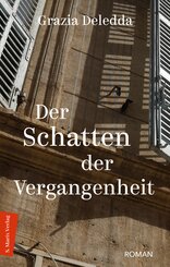 Der Schatten der Vergangenheit