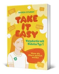 TAKE IT EASY - Vorpubert&auml;r mit Diabetes Typ 1