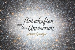 Botschaften aus dem Universum