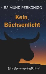 Kein B&uuml;chsenlicht