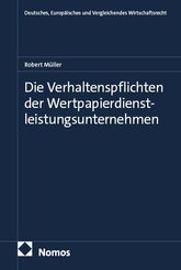 Die Verhaltenspflichten der Wertpapierdienstleistungsunternehmen