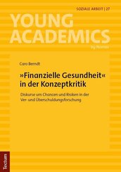 &raquo;Finanzielle Gesundheit&laquo; in der Konzeptkritik