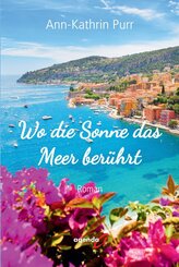 Wo die Sonne das Meer ber&uuml;hrt