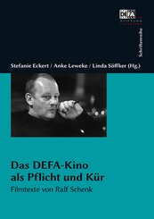 Das DEFA-Kino als Pflicht und K&uuml;r