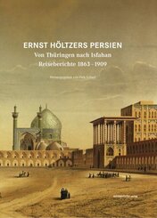 Ernst H&ouml;ltzers Persien