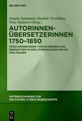 Autorinnen-&Uuml;bersetzerinnen 1750-1850