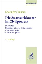 Die Assessorklausur im Zivilprozess
