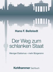 Der Weg zum schlanken Staat