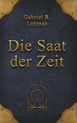 Die Saat der Zeit