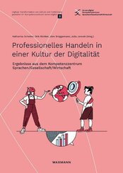Professionelles Handeln in einer Kultur der Digitalit&auml;t