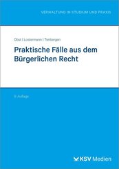 Praktische F&auml;lle aus dem B&uuml;rgerlichen Recht