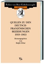 Quellen zu den deutsch-franz&ouml;sischen Beziehungen 1919-1963