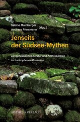 Jenseits der S&uuml;dsee-Mythen