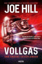 VOLLGAS und andere Erz&auml;hlungen