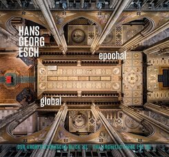 Hans Georg Esch. Epochal Global - Der architektonische Blick III