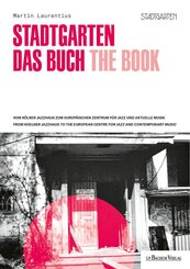 Stadtgarten - Das Buch