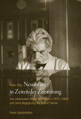 Neuanf&auml;nge in Zeiten der Zerst&ouml;rung