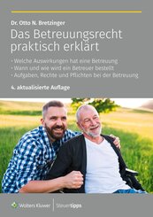 Das Betreuungsrecht praktisch erkl&auml;rt