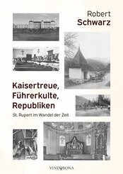 Kaisertreue, F&uuml;hrerkulte, Republiken