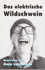 Das elektrische Wildschwein