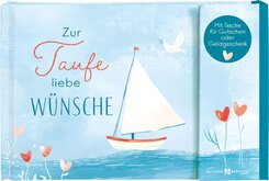 Zur Taufe liebe W&uuml;nsche