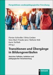 Transitionen und &Uuml;berg&auml;nge in Bildungsverl&auml;ufen