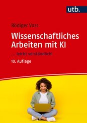 Wissenschaftliches Arbeiten mit KI