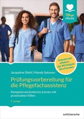 Pr&uuml;fungsvorbereitung f&uuml;r die Pflegefachassistenz