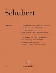 Franz Schubert - Variationen &uuml;ber "Trockne Blumen" e-moll op. post. 160 D 802