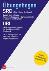 &Uuml;bungsbogen Funkbetriebszeugnis (SRC) /  UKW-Sprechfunkzeugnis f&uuml;r den Binnenschifffahrtsfunk (UBI)