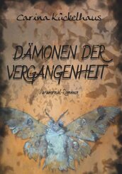D&auml;monen der Vergangenheit