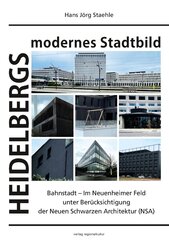 Heidelbergs modernes Stadtbild