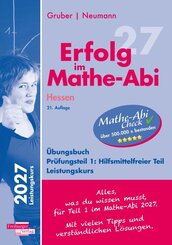 Erfolg im Mathe-Abi 2027 Hessen Leistungskurs Pr&uuml;fungsteil 1: Hilfsmittelfreier Teil