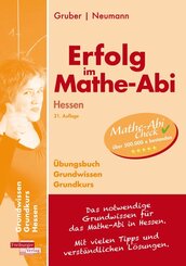 Erfolg im Mathe-Abi Hessen Grundkurs Grundwissen