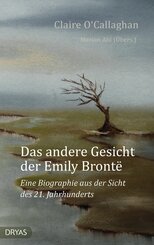 Das andere Gesicht der Emily Bront&euml;