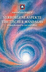Verborgene Aspekte tibetischer Mandalas