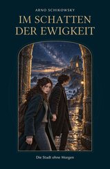 Im Schatten der Ewigkeit