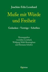Mu&szlig;e mit W&uuml;rde und Freiheit