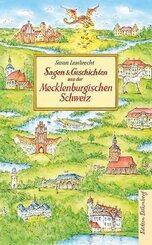 Sagen & Geschichten aus der Mecklenburgischen Schweiz