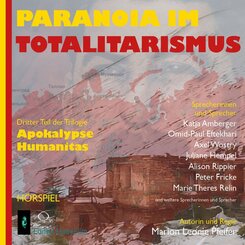 Paranoia im Totalitarismus,2 Audio-CD