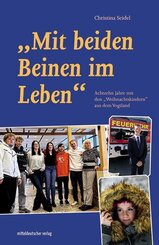 "Mit beiden Beinen im Leben!"