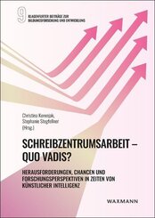 Schreibzentrumsarbeit - Quo vadis?