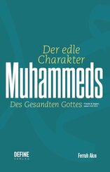Der edle Charakter Muhammeds