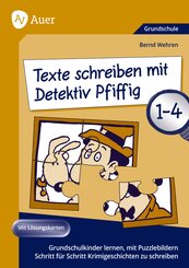 Texte schreiben mit Detektiv Pfiffig
