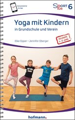 Yoga mit Kindern in Grundschule und Verein